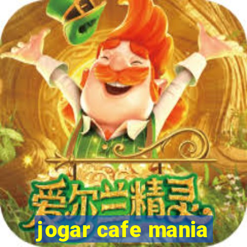 jogar cafe mania